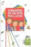 LAS CANCIONES DE LAS TRES MELLIZAS (+ DVD KARAOKE)