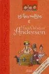TRES MELLIZAS, LAS. HANS CHRISTIAN ANDERSEN + CD
