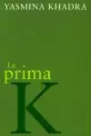 LA PRIMA K