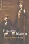 EL PAJARITO BLANCO