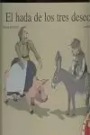 EL HADA DE LOS TRES DESEOS