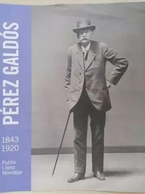 PÉREZ GALDOS (1843-1920)