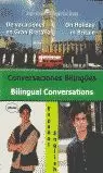 CONVERSACIONES BILÍNGÜES = BILINGUAL CONVERSATIONS