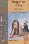 REGRESO A LAS RAÍCES (COLOMBIA)