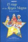 EL VIAJE DE LOS REYES MAGOS