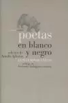 POETAS EN BLANCO Y NEGRO CONTEMPORANEOS