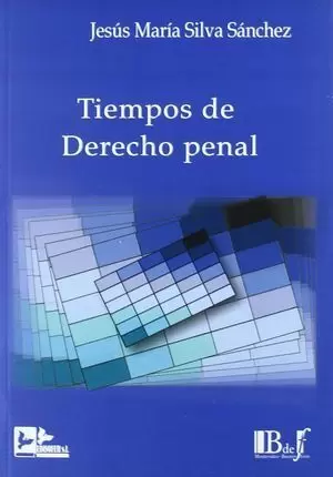 TIEMPOS DE DERECHO PENAL