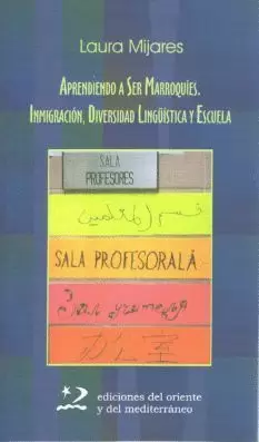 APRENDIENDO A SER MARROQUÍES