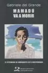 MAMADU VA A MORIR