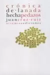 CRÓNICA DE LA NADA HECHA PEDAZOS
