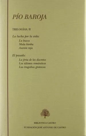 TRILOGÍAS II. LA LUCHA POR LA VIDA;  EL PASADO