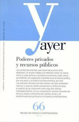 PODERES PRIVADOS Y RECURSOS PUBLICOS -  AYER 66