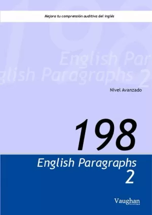 198 ENGLISH PARAGRAPHS 2. NIVEL AVANZADO