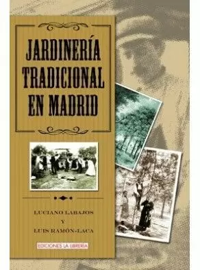JARDINERIA TRADICIONAL EN MADRID