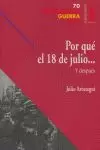 POR QUE EL 18 DE JULIO....