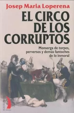 CIRCO DE LOS CORRUPTOS