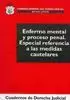 ENFERMO MENTAL Y PROCESO PENAL