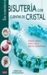 BISUTERÍA CON CUENTAS DE CRISTAL