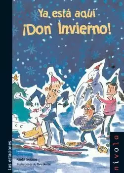 YA ESTA AQUI DON INVIERNO