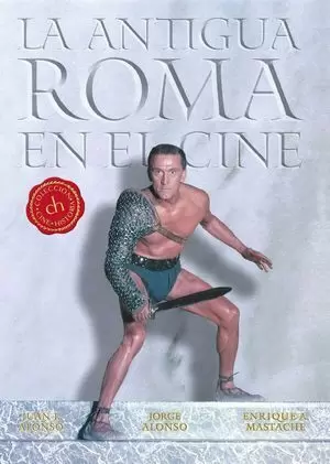 LA ANTIGUA ROMA EN EL CINE