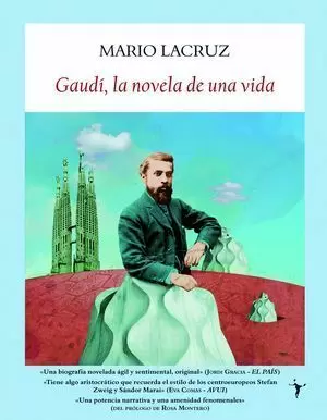GAUDÍ, LA NOVELA DE UNA VIDA