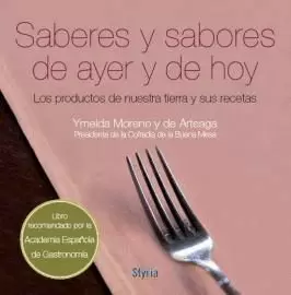 SABERES Y SABORES DE AYER Y DE HOY