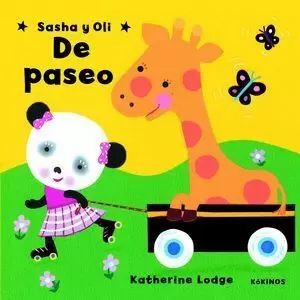 SASHA Y OLI DE PASEO