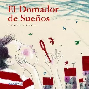 EL DOMADOR DE SUEÑOS