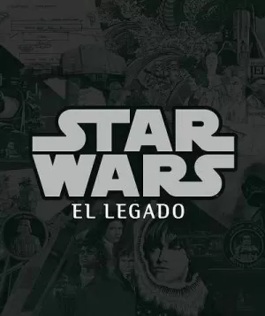 STAR WARS. EL LEGADO