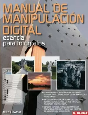 MANUAL DE MANIPULACIÓN DIGITAL ESENCIAL PARA FOTÓGRAFOS
