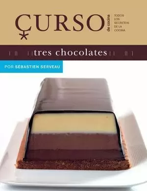 CURSO DE COCINA 8. TRES CHOCOLATES