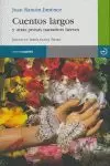CUENTOS LARGOS Y OTRAS PROSAS  NARRATIVAS BREVES