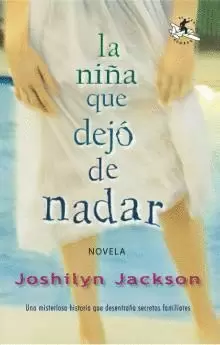 LA NIÑA QUE DEJÓ DE NADAR