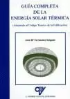 GUÍA COMPLETA DE LA ENERGÍA SOLAR TÉRMICA