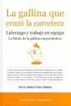 LA GALLINA QUE CRUZÓ LA CARRETERA