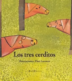 LOS TRES CERDITOS