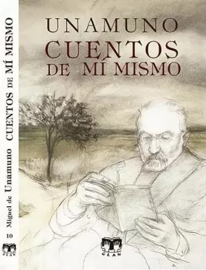 CUENTOS DE MÍ MISMO. UNAMUNO