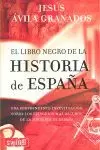 EL LIBRO NEGRO DE LA HISTORIA DE ESPAÑA