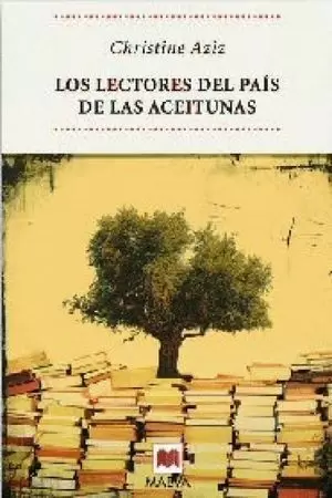 LOS LECTORES DEL PAIS DE LAS ACEITUNAS