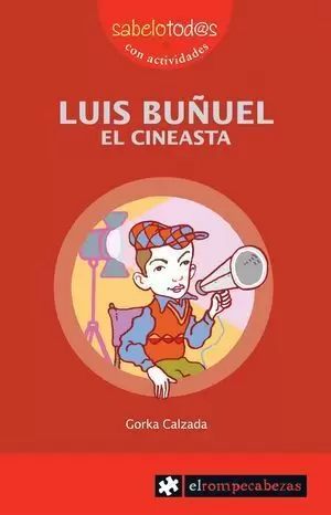 LUIS BUÑUEL EL CINEASTA