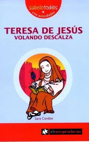 TERESA DE JESÚS VOLANDO DESCALZA