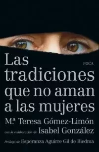 LAS TRADICIONES QUE NO AMAN A LAS MUJERES