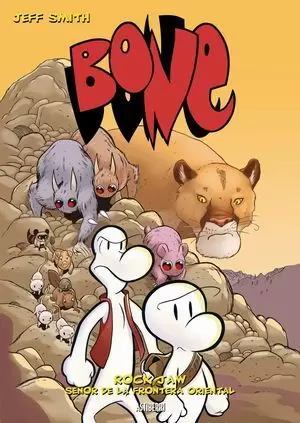 BONE 5. ROCK HAW. SEÑOR DE LA FRONTERA ORIENTAL