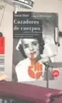CAZADORES DE CUERPOS