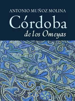 CORDOBA DE LOS OMEYAS