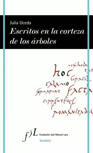 ESCRITOS EN LA CORTEZA DE LOS ÁRBOLES