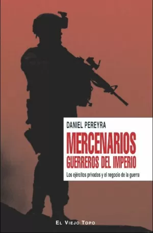 MERCENARIOS: GUERREROS DEL IMPERIO