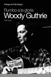 WOODY GUTHRIE MEMORIAS