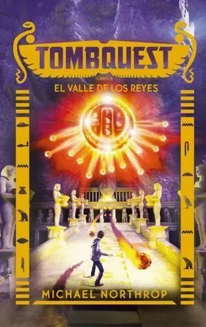 TOMBQUEST 3. EL VALLE DE LOS REYES