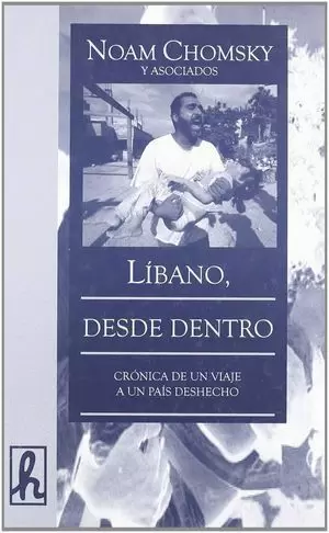 LIBANO DESDE DENTRO